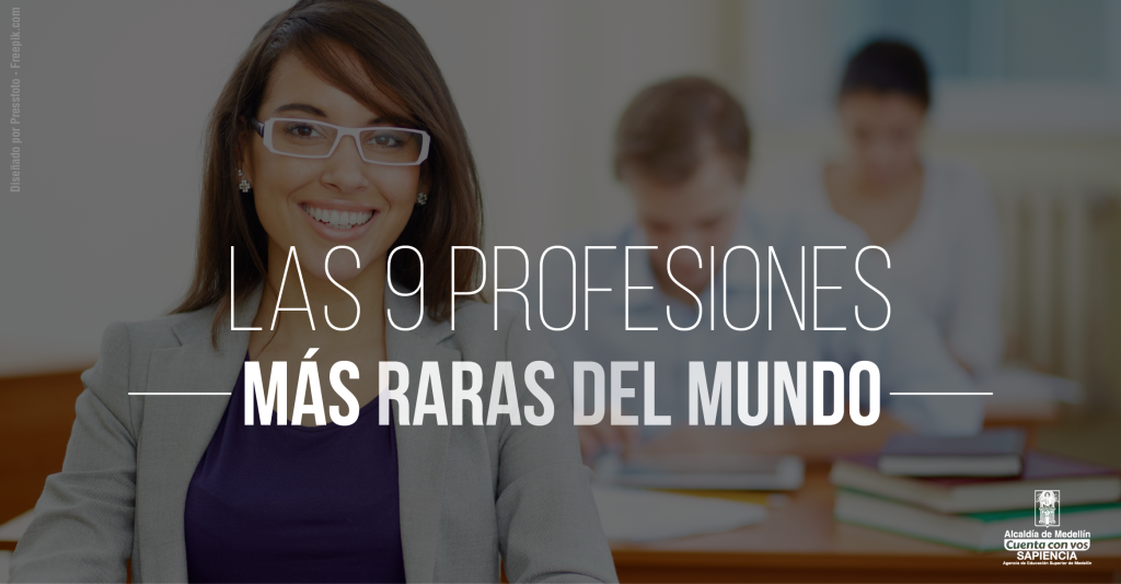 Las nueve profesiones más raras del mundo - Sapiencia